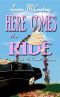 [Andi McConnell Mystery 02] • Here Comes the Ride